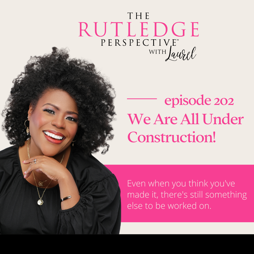 thumbnail for The Ruledge Perspective Podcast - tan with pink and black lettering with a photo of Laurel and the name of the episode.